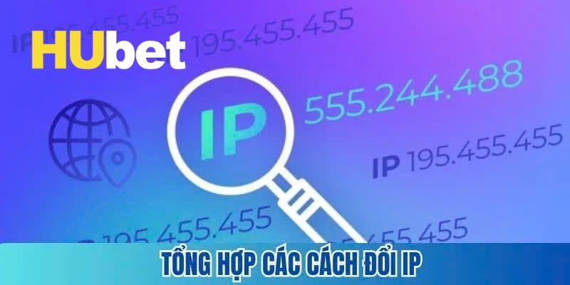 Đổi IP Truy Cập Hubet Nhanh Chóng Trên Mọi Thiết Bị 2025 3 Khi người chơi thực hiện Đổi IP sẽ được bảo về dữ liệu thông tin cá nhân tuyệt đối