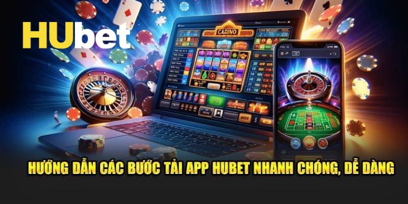Hubet ⭐️ Nhà Cái Cá Cược Uy Tín Hubet.com Tặng 88K 13 Hướng dẫn tải app Hubet về điện thoại di động